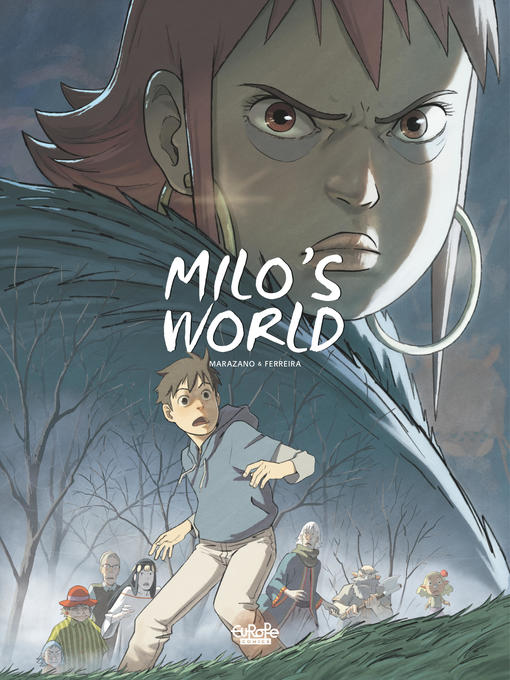 Title details for Milo's World, Volume 4 by Richard Marazano - Available